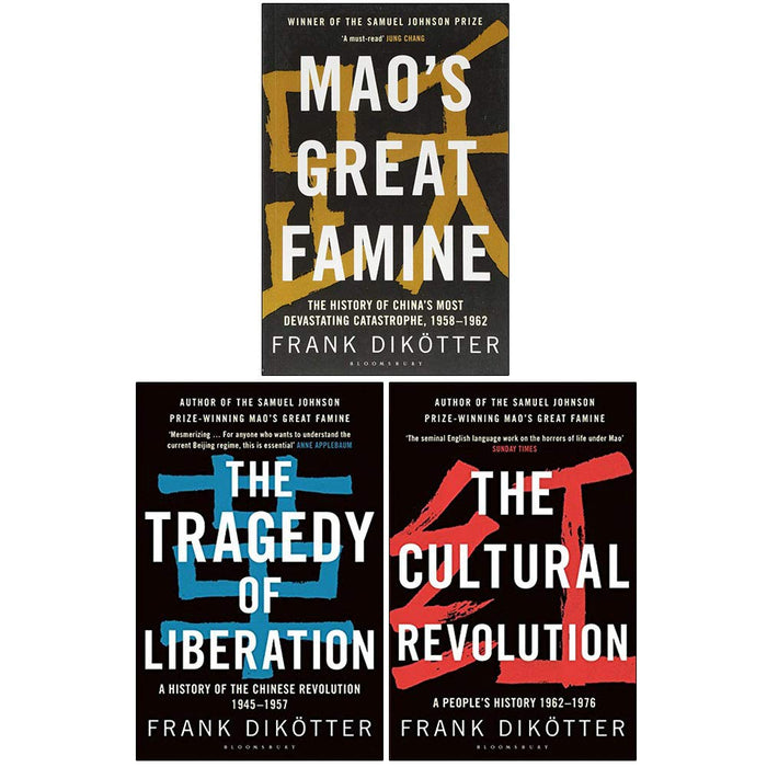 Peoples Trilogy 3 Books Collection Set By Frank Dikötter (Mao's Great Famine, The Tragedy of Liberation, The Cultural Revolution) - The Book Bundle