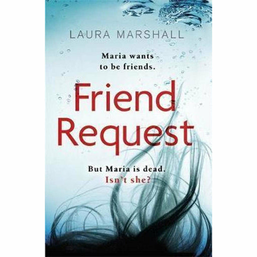 Friend Request: The most addictive psychological thriller you'll read this year - The Book Bundle