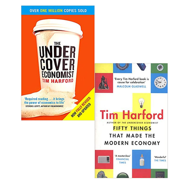 Tim Harford 2 Books Collection Set (The Undercover Economist & Fifty Things That Made The Modern Economy) - The Book Bundle