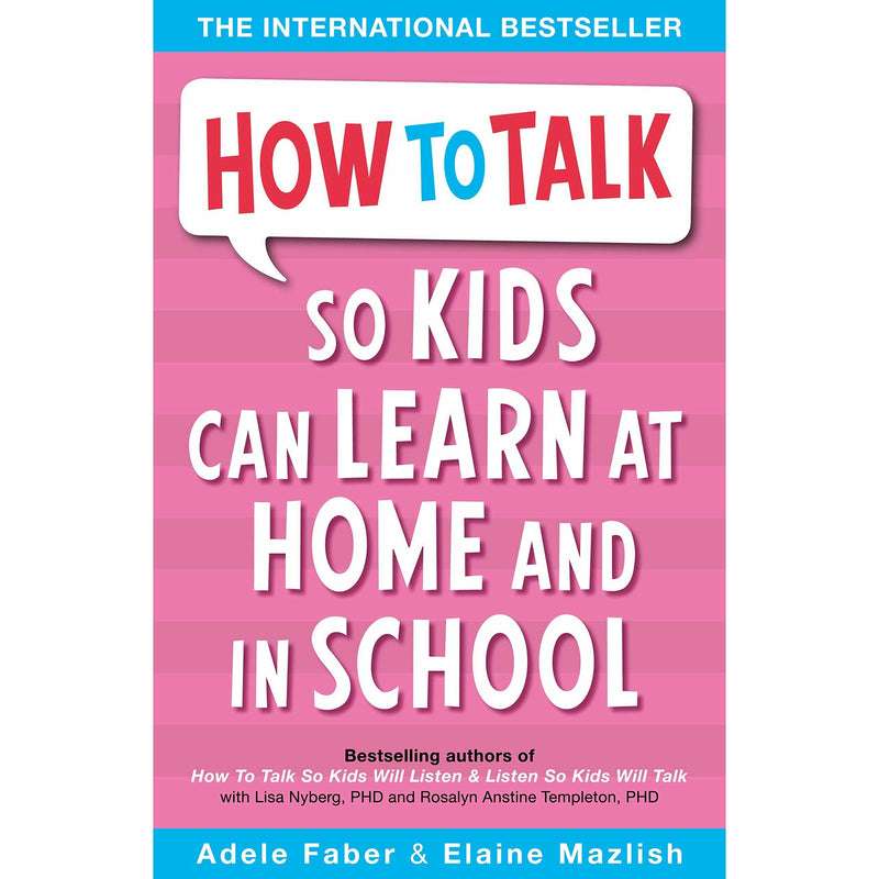 How to Talk so Kids Can Learn at Home and in School - The Book Bundle