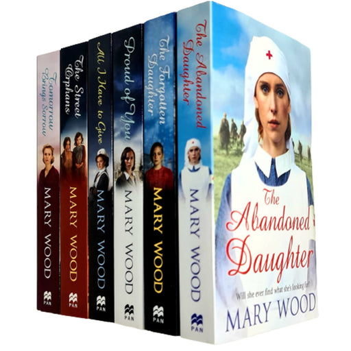 Mary Wood 6 Books Collection Set Abandoned Daughter,Street Orphans,Proud of You - The Book Bundle