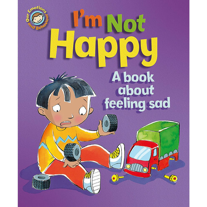 I'm Not Happy - A book about feeling sad  By Sue Graves - The Book Bundle