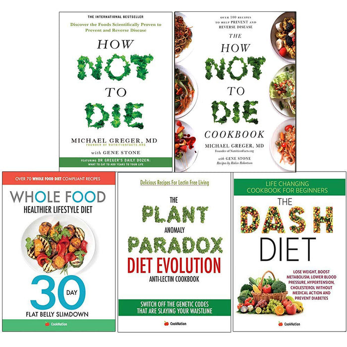 How Not to Die and Cookbook , whole food diet, plant anomaly paradox, dash diet 5 books collection set - The Book Bundle