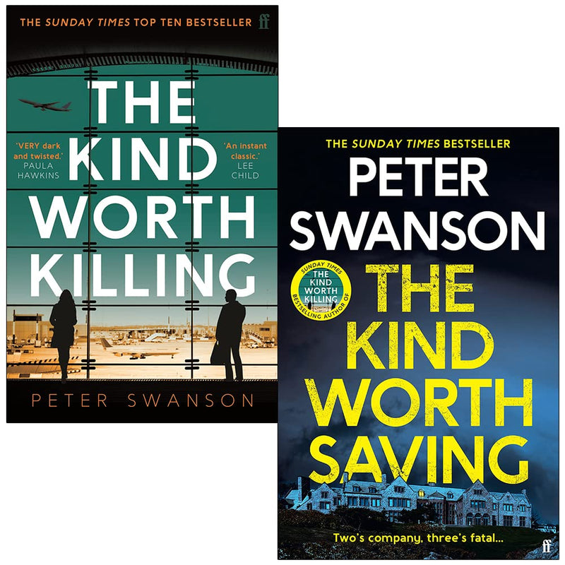 Peter Swanson Collection 2 Books Set (The Kind Worth Killing, [Hardcover] The Kind Worth Saving) - The Book Bundle