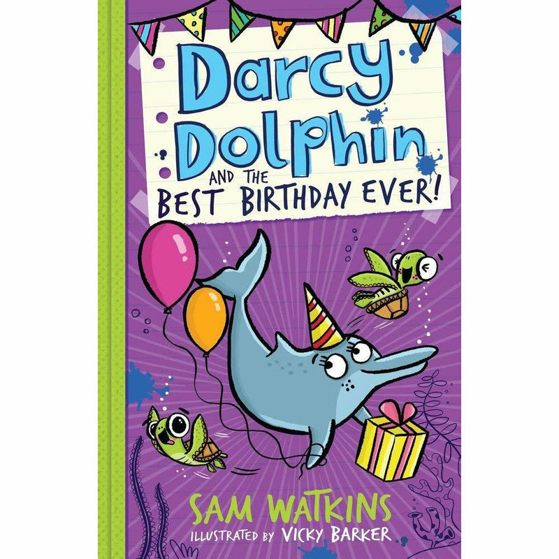 Sam Watkins Darcy Dolphin 3-book set including Best Birthday Ever, Fintastic Diary, and Little Bit Magic for children.