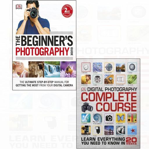 Digital Photography Complete Course, Beginner's Ultimate Step-by-Step Guide 2 Books Collection Set - The Book Bundle