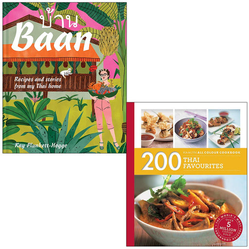 Baan: Recipes and stories  & 200 Thai Favourites 2 Books Collection Set - The Book Bundle