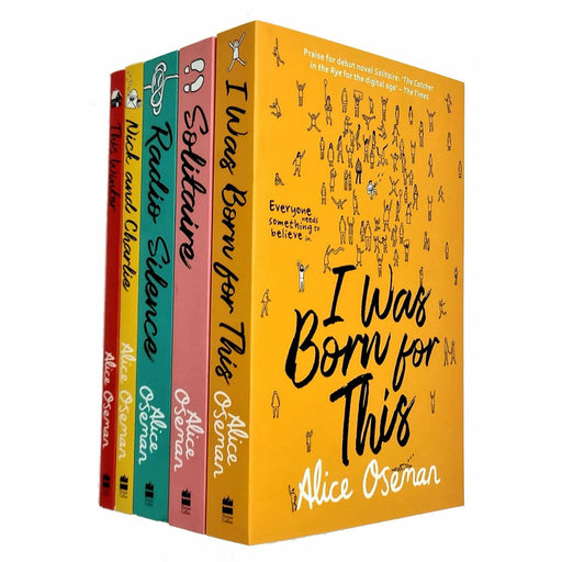 Alice Oseman Collection 5 Books Set (I Was Born for This, Solitaire, Radio Silence, Nick and Charlie, This Winter) - The Book Bundle