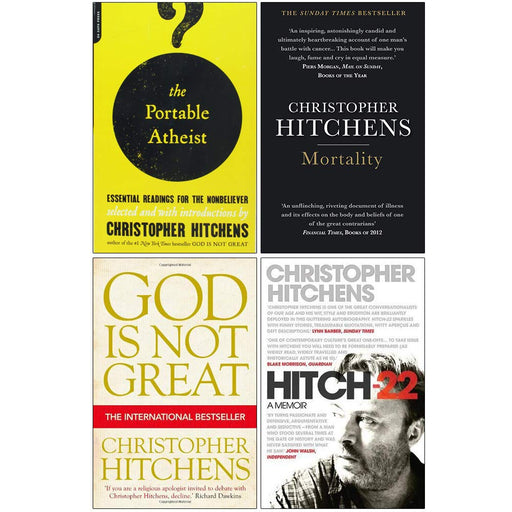 The Portable Atheist, Mortality, God Is Not Great, Hitch 22 By Christopher Hitchens Collection 4 Books Set - The Book Bundle