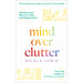 MIND OVER CLUTTER: Cleaning Your Way to a Calm and Happy Home & The White Company, For the Love of White: The White & Neutral Home 2 Books Set - The Book Bundle