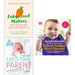 Annabel karmel baby and toddler meal planner [hardcover], baby food matters and first time parent 3 books collection set - The Book Bundle