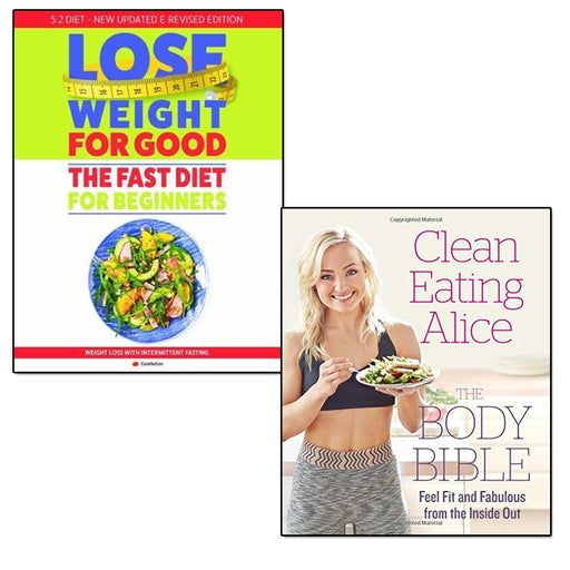 clean eating alice the body bible and weight 2 books collection set - The Book Bundle
