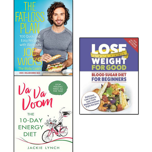 Fat Loss Plan Joe Wicks, Va Va Voom and Lose Weight For Good Blood Sugar Diet For Beginners 3 Books Collection Set - The Book Bundle