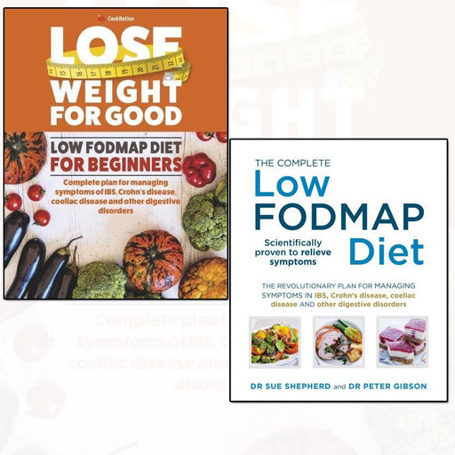 The Complete Low-fodmap Diet and Low Fodmap Diet For Beginners Lose Weight For Good 2 Books Collection Set - The Book Bundle