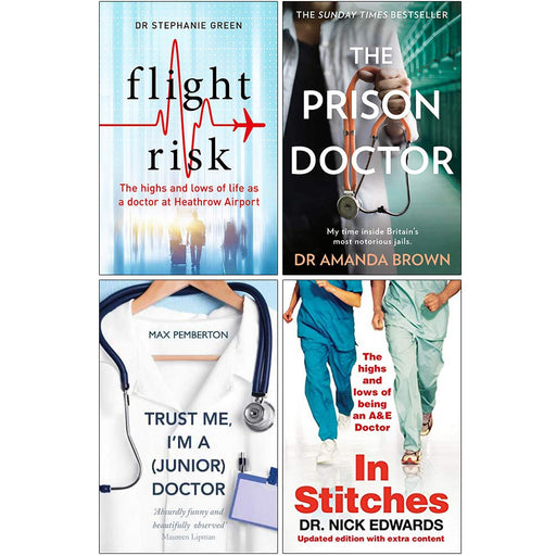 Flight Risk, The Prison Doctor, Trust Me Im A Junior Doctor, In Stitches 4 Books Collection Set - The Book Bundle