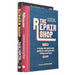 The Repair Shop Tales from the Workshop of Dreams & The Repair Shop A Make Do and Mend Handbook By Karen Farrington 2 Books Collection Set - The Book Bundle