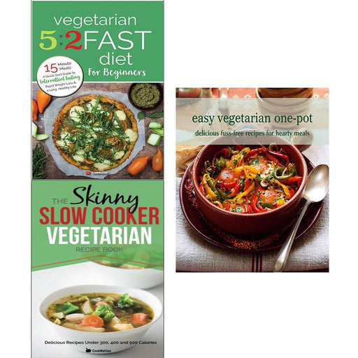 Easy vegetarian one pot, vegetarian 5 2 fast diet and slow cooker vegetarian recipe book 3 books collection set - The Book Bundle