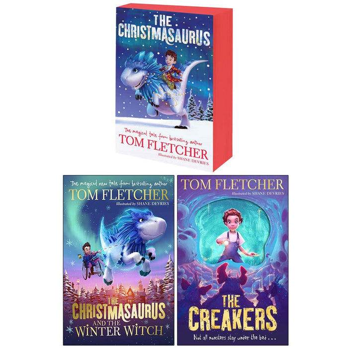 Tom Fletcher Collection 3 Books Set (The Christmasaurus, The Christmasaurus and the Winter Witch, The Creakers) - The Book Bundle
