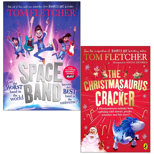Tom Fletcher Collection 2 Books Set (Space Band [Hardcover] & The Christmasaurus Cracker) - The Book Bundle
