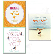 yoga for you,yoga girl and light on yoga 3 books collection set - The Book Bundle