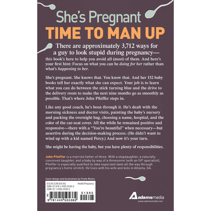 Dude You're Gonna be a Dad!: How to Get (Both of You) Through the Next 9 Months - The Book Bundle