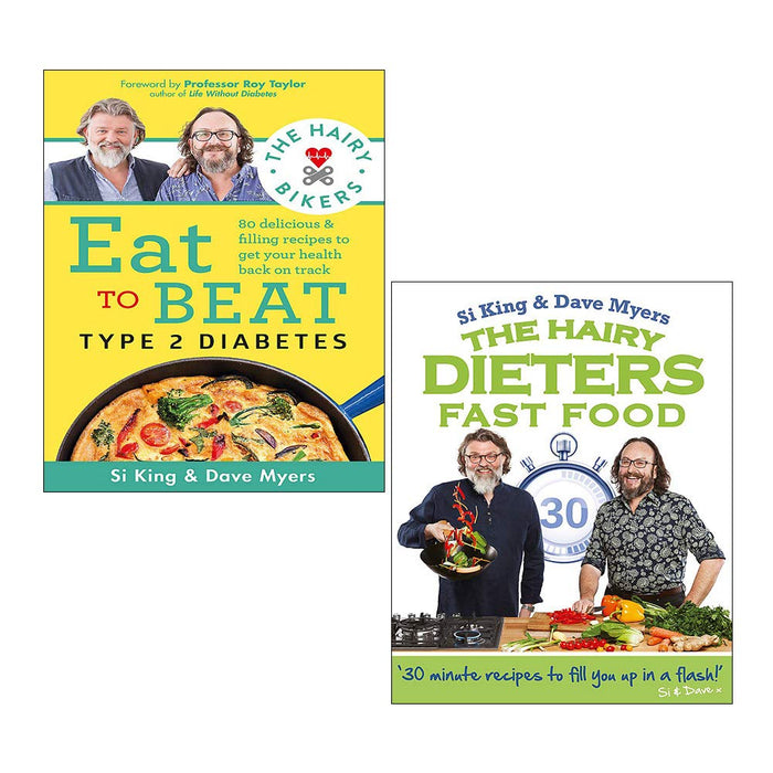 Hairy Bikers 2 Books Collection Set (The Hairy Bikers Eat to Beat Type 2 Diabetes, The Hairy Dieters: Fast Food) - The Book Bundle