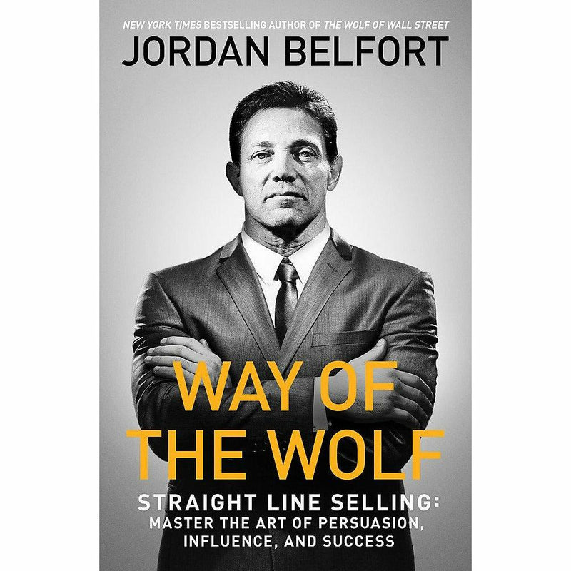 Way of the Wolf, influence,success & The Wolf of Wall Street 2 Books Collection Set - The Book Bundle