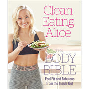 Slimming Eats, Clean Eating Alice The Body Bible, Clean Eating Alice Eat Well Every Day & Clean Eating 28-Day Plan 4 Books Set - The Book Bundle