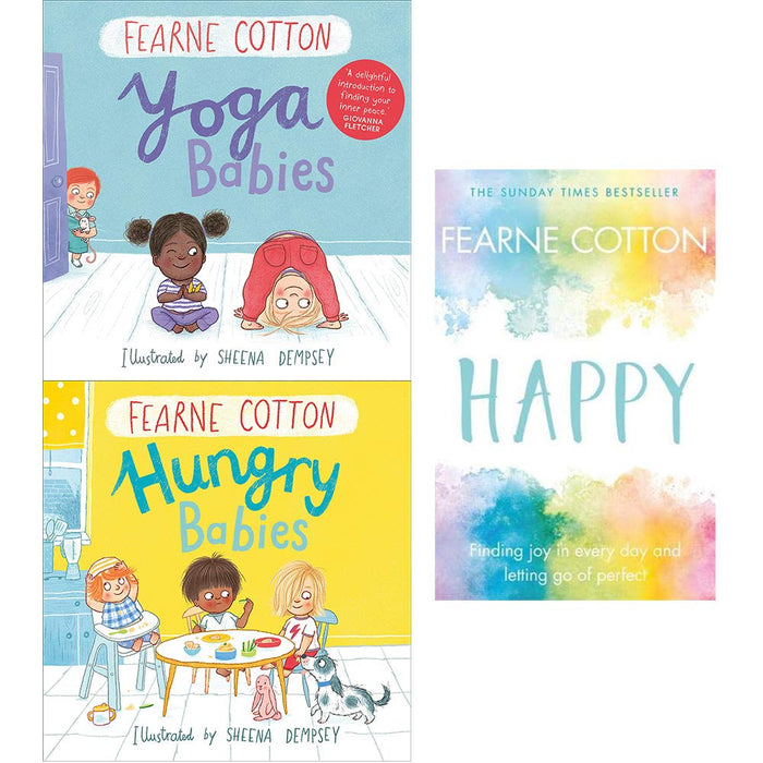 Fearne cotton happy, yoga babies, hungry babies [hardcover] 3 books collection set - The Book Bundle