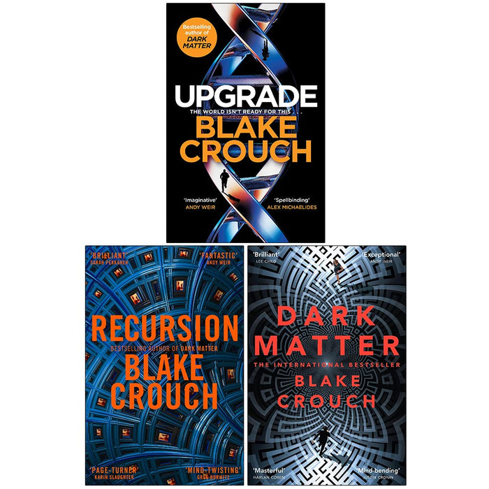 Blake Crouch Collection 3 Books Set (Upgrade [Hardcover], Recursion, Dark Matter) - The Book Bundle