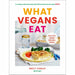 What Vegans Eat [Hardcover], Bosh! Simple Recipes Amazing Food All Plants [Hardcover], Vegan Cookbook For Beginners 3 Books Collection Set - The Book Bundle