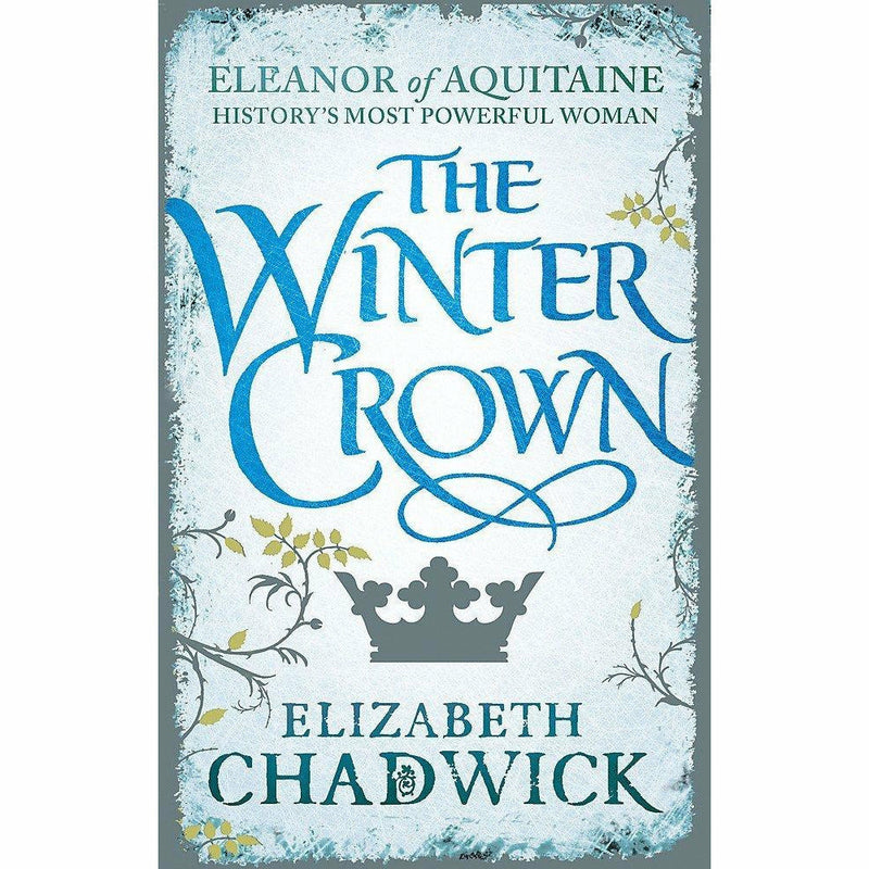 Three paperback books from the Eleanor of Aquitaine trilogy by Elizabeth Chadwick, featuring historical fiction covers.