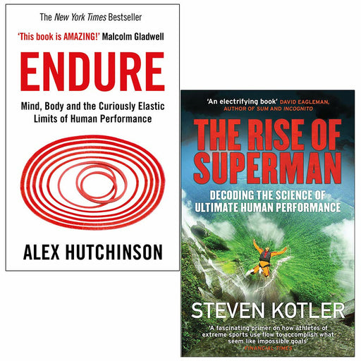 Endure By Alex Hutchinson & The Rise of Superman By Steven Kotler 2 Books Collection Set - The Book Bundle