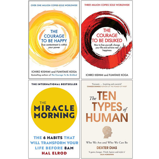 The Courage to be Happy, The Courage To Be Disliked, The Miracle Morning, The Ten Types of Human 4 Books Collection Set - The Book Bundle