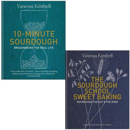 Vanessa Kimbell Collection 2 Books Set (10-Minute Sourdough, The Sourdough School Sweet Baking) - The Book Bundle
