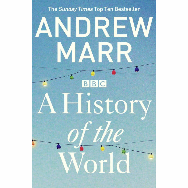 Set of three paperback books by Andrew Marr, including A History of Modern Britain and A History of the World, non-fiction collection.