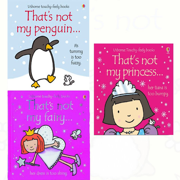 Thats not my touchy feely series 11 :3 books collection (fairy,penguin,princess) - The Book Bundle