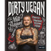 Dirty Vegan Another Bite [Hardcover], Dirty Vegan [Hardcover], The Vegan Longevity Diet, Vegan Cookbook For Beginners 4 Books Collection Set - The Book Bundle