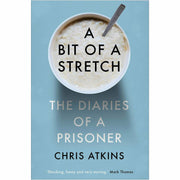 Hardcover 2-book set of "A Bit of a Stretch" and "Motherwell" by Chris Atkins and Deborah Orr, featuring prison diaries and girlhood stories.