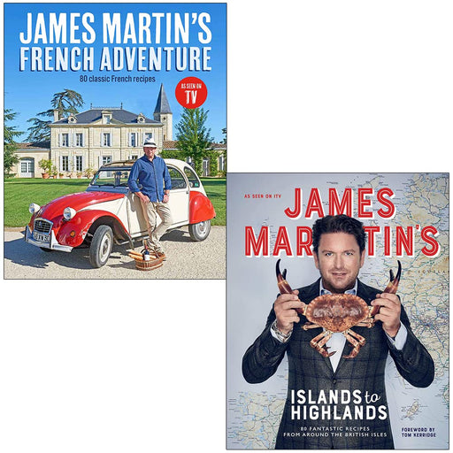 James Martin Collection 2 Books Set (French Adventure, Islands to Highlands) - The Book Bundle