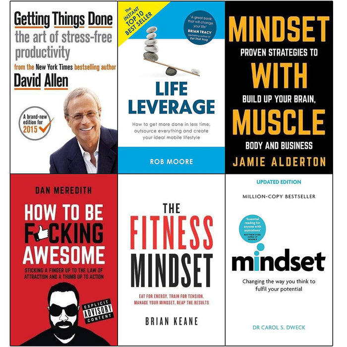 Getting things done,life leverage,mindset with muscle, how to be fucking awesome,fitness mindset 6 books collection set - The Book Bundle