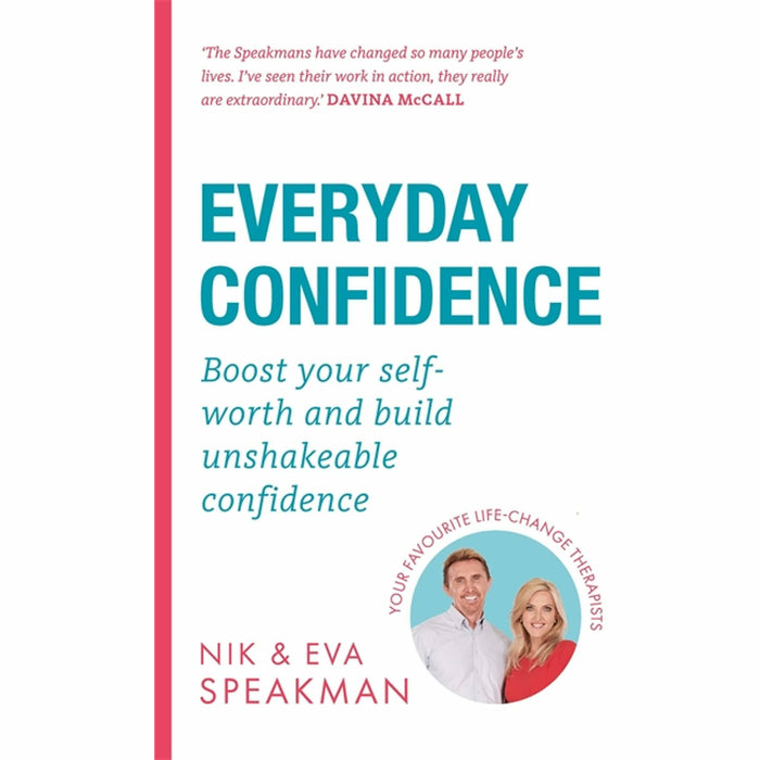 Everyday Confidence: Boost your self-worth and build unshakeable confidence - The Book Bundle