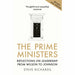 The Prime Ministers: Reflections on Leadership from Wilson to Johnson - The Book Bundle