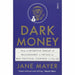 Dark Money, Money Know More Make More Give More, Money Master the Game 3 Books Collection Set - The Book Bundle