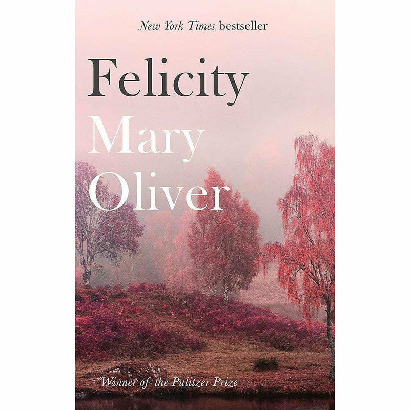 Mary oliver collection 3 books set (felicity, blue horses, a thousand mornings) - The Book Bundle