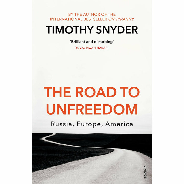 Timothy Snyder Collection 3 Books Set (On Tyranny, The Road to Unfreedom, Our Malady) - The Book Bundle