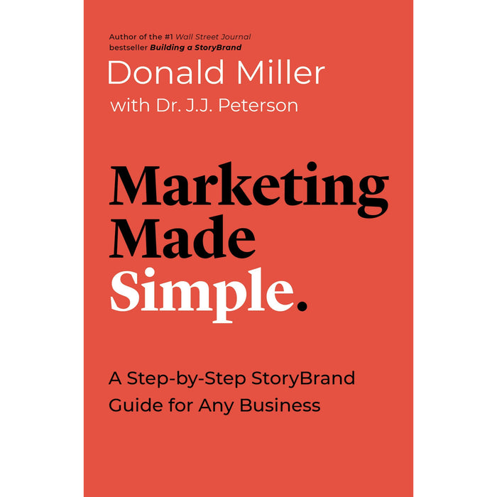 Donald Miller Collection 3 Books Set (How to Grow Your Small Business, Business Made Simple, Marketing Made Simple) - The Book Bundle