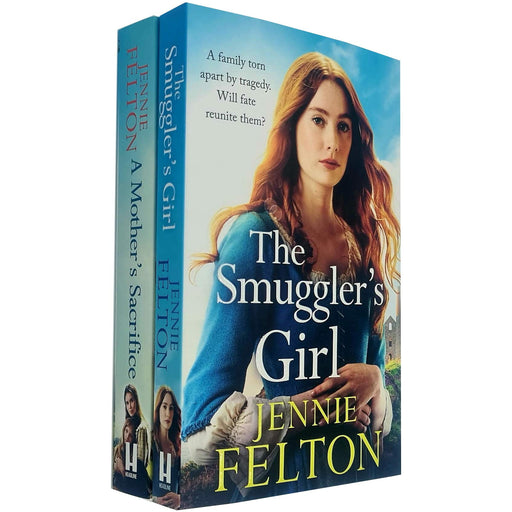 Jennie Felton Collection 2 Books Set (The Smuggler's Girl, A Mother's Sacrifice) - The Book Bundle
