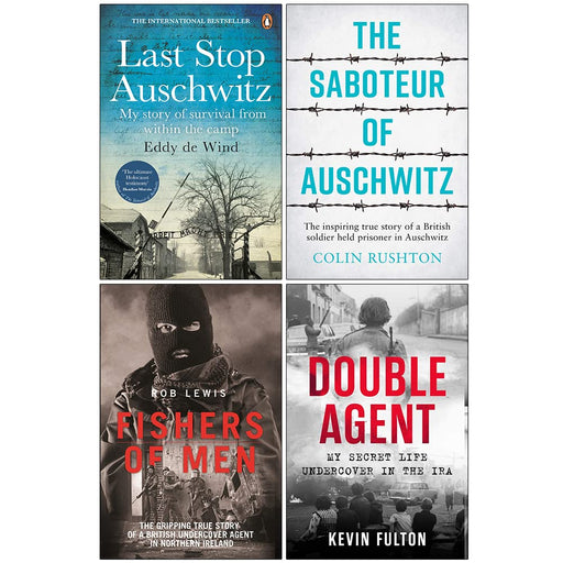Last Stop Auschwitz, The Saboteur of Auschwitz, Fishers of Men, Double Agent 4 Books Collection Set - The Book Bundle