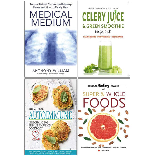 Medical Medium, Celery Juice & Green Smoothie Recipe Book, Medical Autoimmune, Hidden Healing Powers 4 Books Collection Set - The Book Bundle